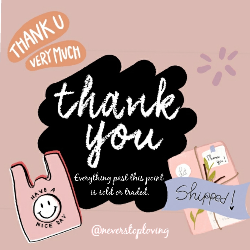 🌸 Everything below has been SOLD or TRADED 🌸